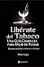 Libérate del Tabaco: Una Gu...