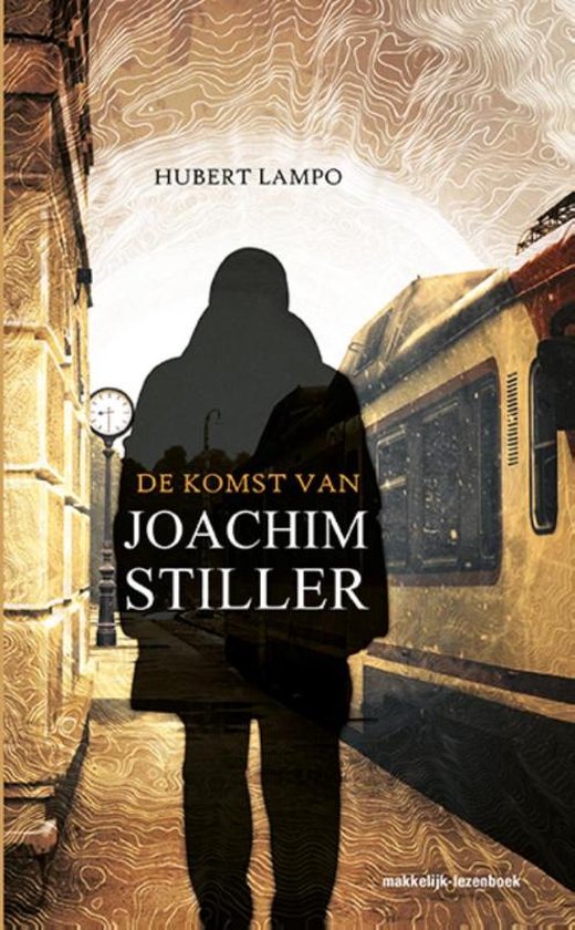 De komst van Joachim Stiller (Unknown Binding)