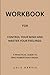 Workbook for Control Your M...
