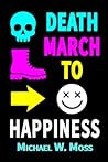 Death March to Happiness