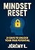 Mindset Reset by Jeremy L.