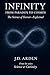 Infinity: From Paradox to C...
