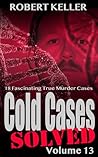 Cold Cases Solved...