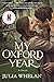My Oxford Year by Julia  Whelan