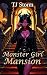 Monster Girl Mansion: A Par...