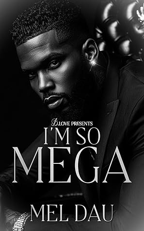 I'm So Mega