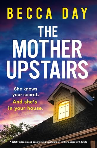The Mother Upstairs (Kindle Edition)