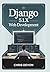 Django 5.1.x For Web Development (PRODEV WEB & APP SERIES)