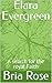 Elara Evergreen: A search f...
