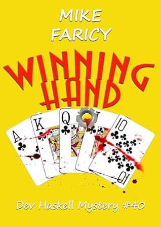 Winning Hand (Dev Haskell - Private Investigator Book 40)