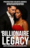 His Billionaire Legacy by Lexi Johnson