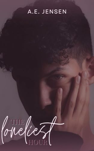 The Loneliest Hour (Kindle Edition)