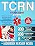 TCRN Study Guide: Master Co...