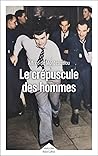 Le Crépuscule des...