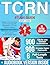 TCRN Study Guide: Master Co...