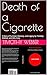 Death of a Cigarette