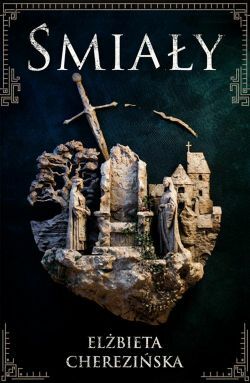 Śmiały (Śmiały, #1)