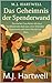 Das Geheimnis der Spenderwand by M.J. Hartwell
