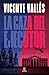 La caza del ejecutor (Novel...