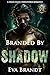 Branded by Shadow (Olympian Alphas #1)