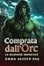 Comprata dall'Orc: Una roma...
