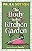The Body in the Kitchen Garden