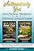 Authentically You: The Emotional Healing & Tapping Collection: 2 Books in 1: Heal Your Inner Child, Release Fear, and Transform Negative Patterns with EFT