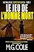 LE JEU DE L'HOMME MORT: UN THRILLER DE L'INSPECTEUR GARRICK - TOME 4 (French Edition)