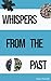 Whispers from the Past by Verity Thornhill