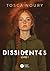 Dissidentes, tome 1 by Tosca Noury Dissidentes, tome 1 by Tosca Noury