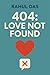 404: LOVE NOT FOUND
