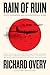Rain of Ruin: Tokyo, Hiroshima, and the Surrender of Japan