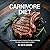 carnivore diet  by Skye Arden