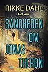 Sandheden om Jonas Theron by Rikke Dahl