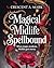 Magical Midlife Spellbound:...