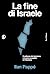 La fine di Israele: Il coll...