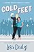 Cold Feet by Lisa Daily
