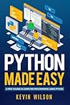 Python Made Easy:...