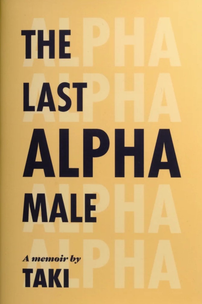 The Last Alpha Male