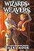 Wizards & Weavers (Cozy Que...
