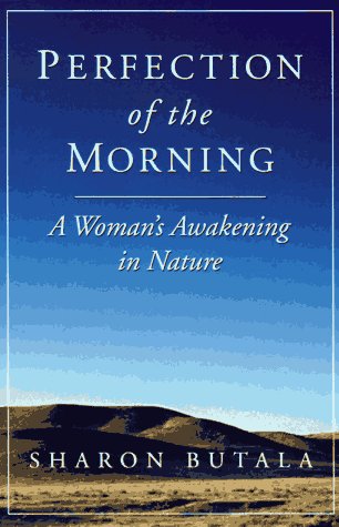 The Perfection of the Morning: A Woman's Awakening in Nature
