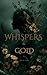 Whispers in Gold (The Veilflame Cycle Book 1)