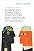 A Practitioner's Guide to Advancing Behavioral Health Care Wi... by David D. Luxton