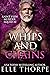 Whips and Chains by Elle Thorpe