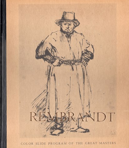 Rembrandt - Color Slide Program of the Great Masters