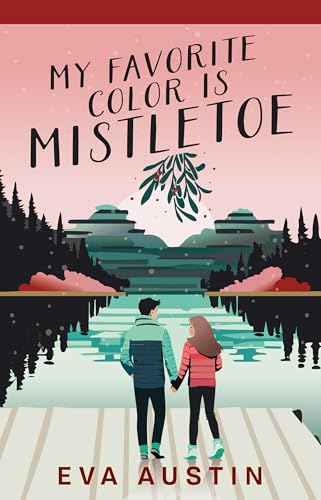 My Favorite Color is Mistletoe (My Favorite Color)