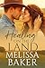 Healing on the Land : A Nov...