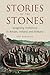 Stories of the Stones: Imag...