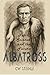 Albatross: Faith, Science, ...