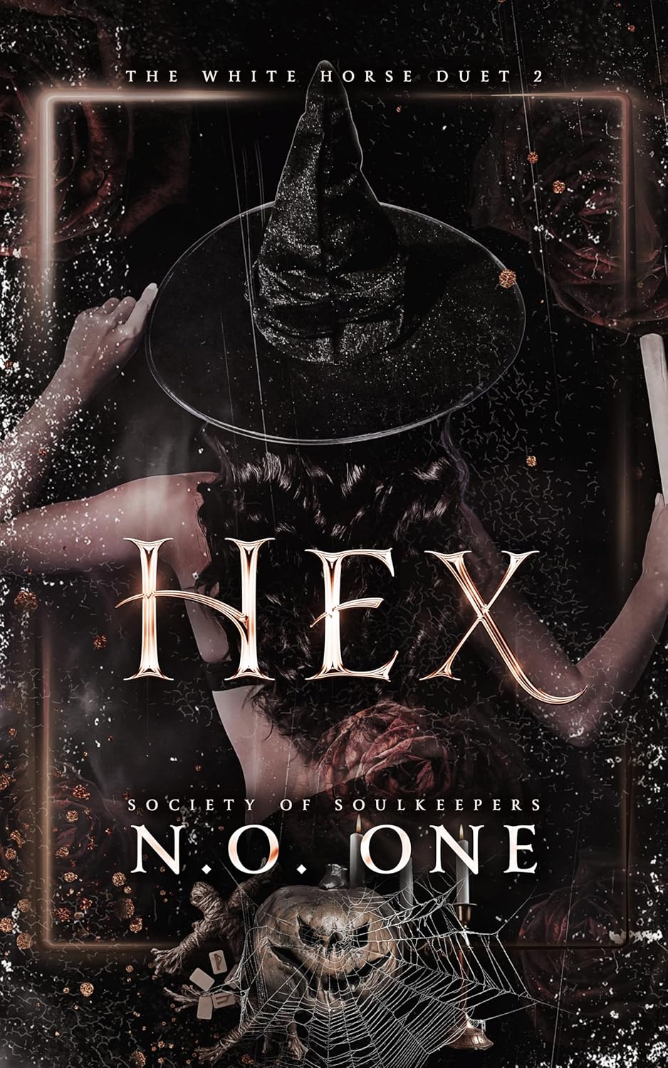 Hex (The White Horse Duet #2; Society of Soulkeepers)